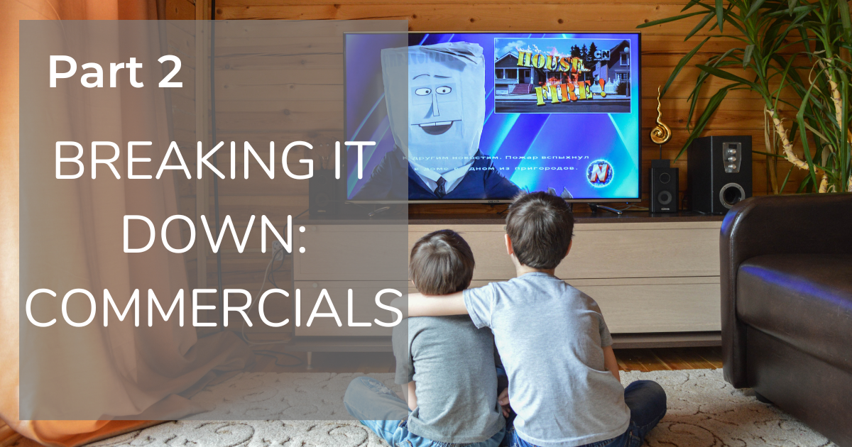 Breaking It Down Commercials